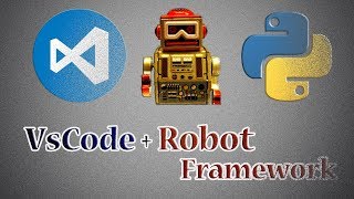 Visual Studio & Python #Robot Framework Project day1 (Part2)