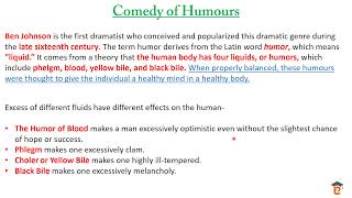 Comedy of Humour in English Literature | Ben Jonson's Comedy of Humours | Everyman in His Humour
