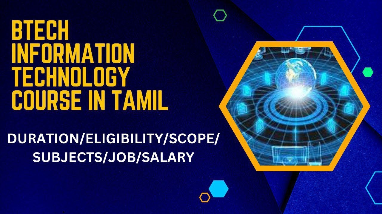 B.Tech Information Technology Course Details In Tamil | Scope And ...