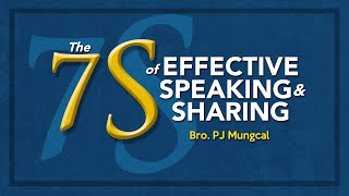 CFC Speaker's Training - The 7S of Effective Speaking and Sharing