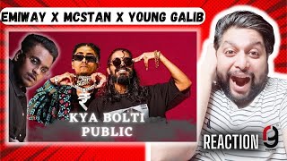 EMIWAY BANTAI - KYA BOLTI PUBLIC ft.YOUNG GALIB & MC STAN |  EXPLICIT | REACTION BY RG | HIP HOP