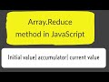 JavaScript Array Reduce 2021 |Callback function usage|Interview question | advanced Javascript
