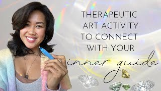 Art Activity to Connect with Your Inner Guide