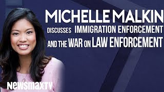 Michelle Malkin discusses immigration enforcement and the war on law enforcement