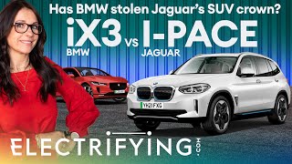 BMW iX3 vs Jaguar I-Pace - 2021 electric SUV shootout. Has BMW stolen Jag's crown? / Electrifying
