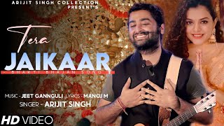 Maiya Teri Jai Jaikaar Full Song | Arijit Singh | Bhakti Song | Navratri Special | Manoj Muntashir