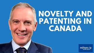 Novelty and Patenting in Canada