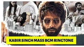 Kabir Singh Mass BGM Ringtone | Download Now | FlashBuzz