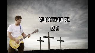 Mangbangza Duhdawtnak / Gospel Song/ Phuah\u0026sak - Samuel