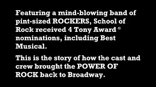 The SCHOOL OF ROCK Story | SCHOOL OF ROCK: The Musical