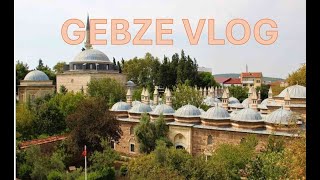 Gebze Vlog I Yol Hikayeleri