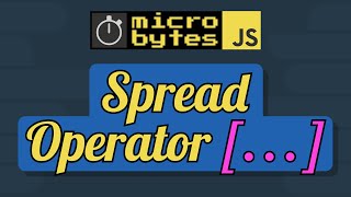 JavaScript Spread Operator In 90 Seconds #JavaScriptJanuary