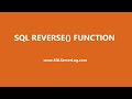 SQL REVERSE() Function