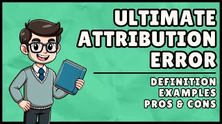 The Ultimate Attribution Error (You're Probably Guilty of It)