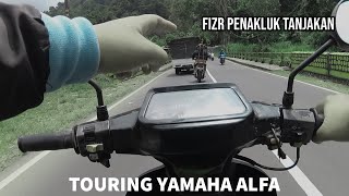 Akhirnya Touring Lagi Dengan Yamaha Alfa