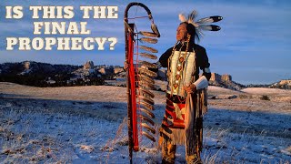 The Lakota Elder prophecy