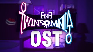 [FNF] Twinsomnia Official OST (with silly visualizer)