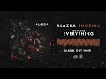 ALAZKA - Everything (OFFICIAL AUDIO STREAM)