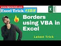 How to Apply Borders to Cells using VBA in Excel || VBA Tricks || Excel Tips | dptutorials