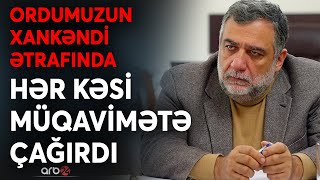 TƏCİLİ! Vardanyandan müqavimət açıqlaması: Xankəndidə son döyüşə hazırlıq gedir?