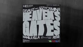 Devault - HEAVEN'S GATES feat. Izzy Camina (Manila Killa Remix) (Visualizer) [Ul
