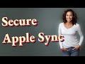 How Can I Securely Sync Contacts and Calendars Across Apple Devices?