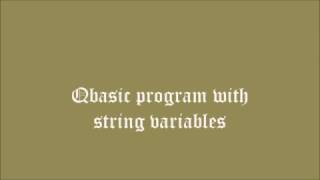 Qbasic tutorial with string variables