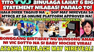 KAKAPASOK LANG❗😱TVJ 6 NA MALALAKING STATEMENT APPROVED NA❗SOCMED SAKOP NA NG MTRCB😱