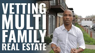 Tips For Vetting A Multi-Family Investment Property