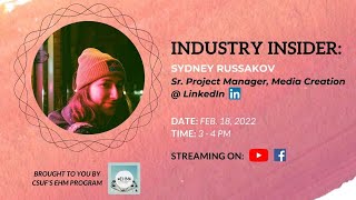 Industry Insiders - Sydney Rossakov