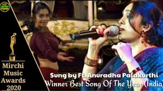 Song-Jaan Meri | Mirchi Awards-2020 | Best Song Winner Of The Year (India) | Ft. Anuradha Palakurthi