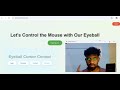 Eye Movement Controlled Cursor Using OpenCV: A Hands-Free Mouse Solution Projects with source code