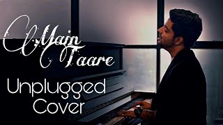 Main Taare | Notebook | Unplugged Cover Song|Lyrical video  | Full  song
