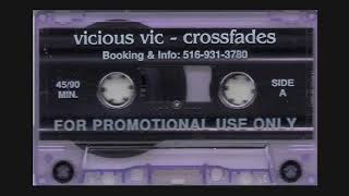 Vicious Vic \u0026 James Amato - Crossfades (Vicious Vic side)