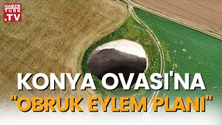 Konya'daki obruklar nasıl meydana geliyor?