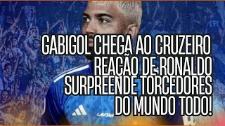 🔥 Gabigol chega ao Cruzeiro  -  reação de Ronaldo surpreende torcedores do mundo todo!