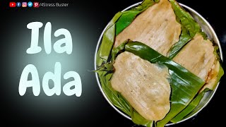 Wheat Flour Snacks Recipes | വാഴയില | ഇല അട | एलयप्पम | एला अड़ा रेसिपी | Wheat Ada in Banana Leaf