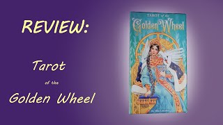 Review: Tarot of the Golden Wheel