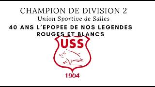 Rappelez vous  il y a 40 ans USS Champion de France Division 2