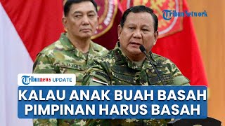 [FULL] Prabowo di Retret Menteri Magelang: Anak Buah Basah Pimpinan Harus Basah