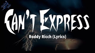 Roddy Ricch - Can't Express (Lyrics)