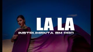 La La (Instrumental) Bm pro