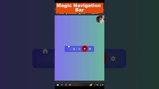 Magic Navigation Bar💖 #shorts #html5 #css #javascript