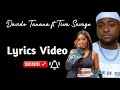 Davido Tanana ft Tiwa Savage | Lyrics Video