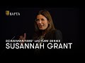 Susannah Grant | BAFTA Screenwriters' Lecture Series