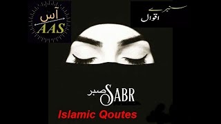 SABR or PATIENCE ||  Best Emotional Quotes  ||  AAS