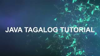 Java Tagalog Tutorial Conditional Statement If, Else If, Else