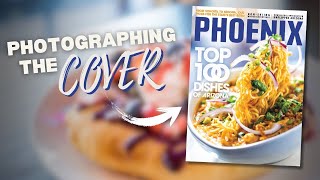 Behind the Scenes: Phoenix Magazine’s Top 100 Dishes – Exclusive w/ Art Director Mirelle Inglefield