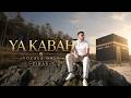 Firas - Ya Kabah (Vocals Only) | Official Nasheed Video