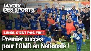 Rugby : premier succès en Nationale pour l'OMR, on en parle dans dans Lundi, c'est pas fini !